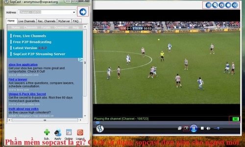 Phần mềm sopcast là gì? Cách sử dụng sopcast đơn giản cho người mới
